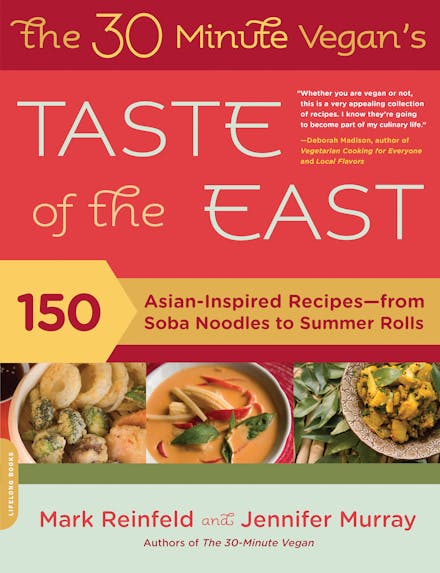 The 30-Minute Vegan's Taste of the East