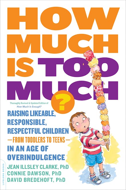 How Much Is Too Much? [previously published as How Much Is Enough?]