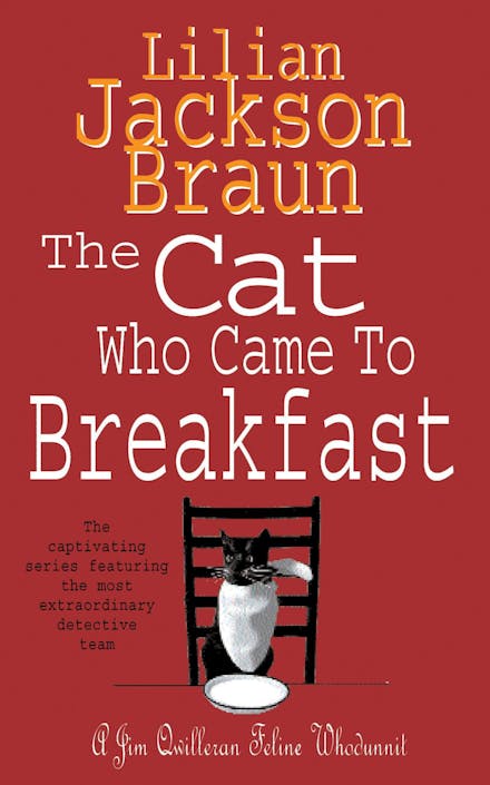 The Cat Who Came to Breakfast (The Cat Who  Mysteries, Book 16)