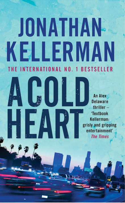 A Cold Heart (Alex Delaware series, Book 17)