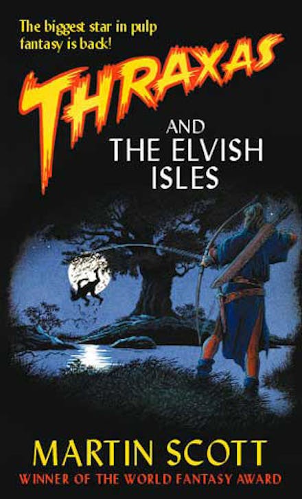 Thraxas And The Elvish Isles