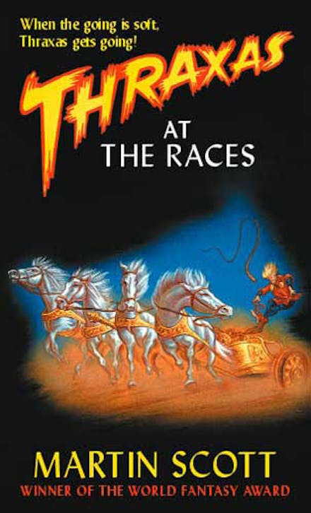 Thraxas At The Races
