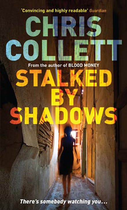 Stalked By Shadows