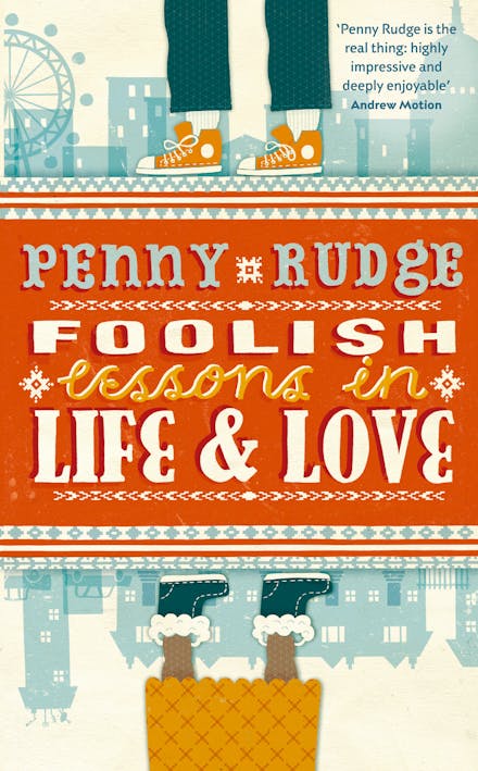 Foolish Lessons In Life And Love
