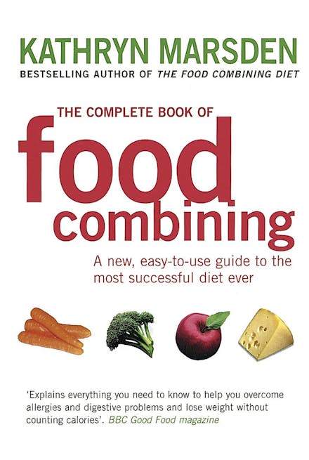 The Complete Book Of Food Combining