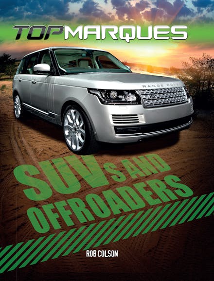 Top Marques: SUVs and Off-Roaders