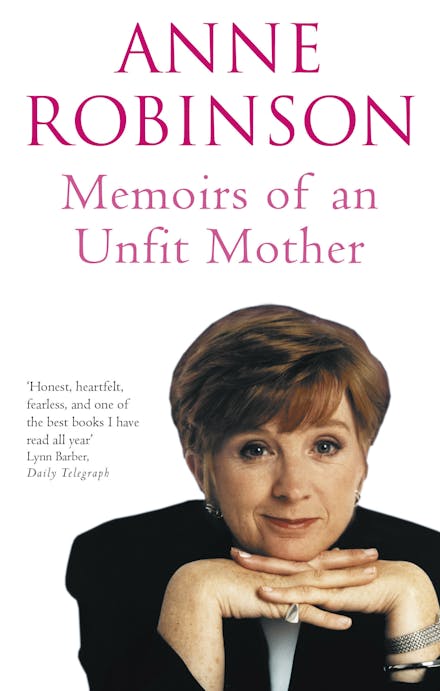 Memoirs of an Unfit Mother