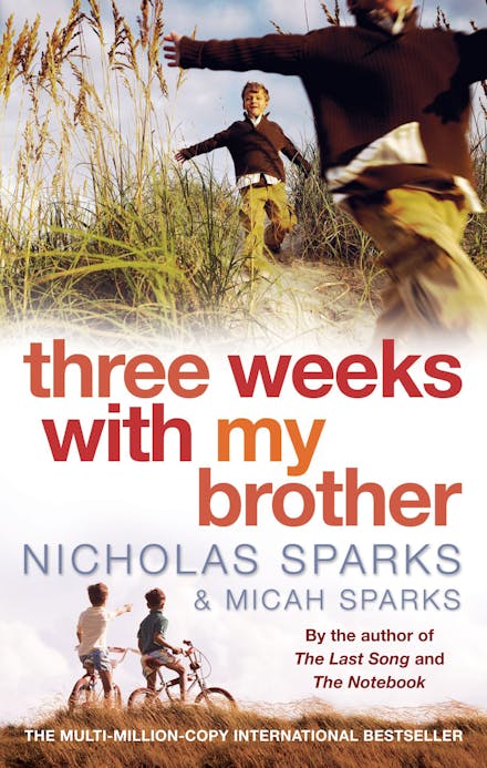Three Weeks With My Brother