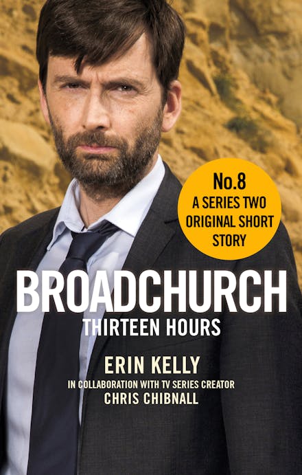 Broadchurch: Thirteen Hours (Story 8)