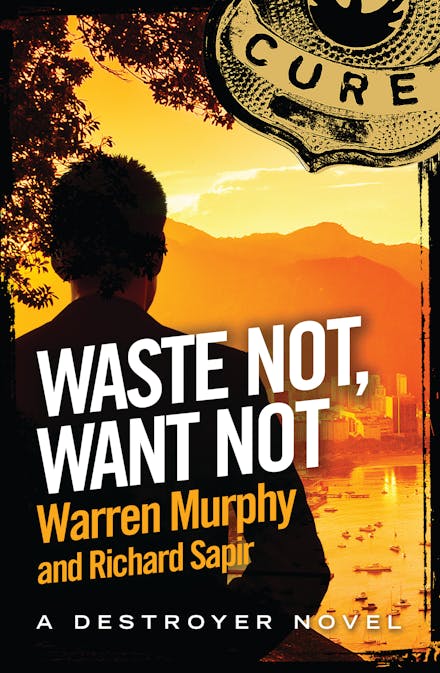 Waste Not, Want Not