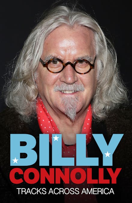 Billy Connolly's Tracks Across America