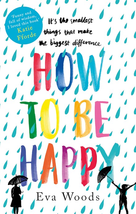 How to be Happy