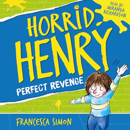 Horrid Henry's Revenge