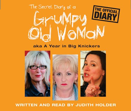 The Secret Diary of a Grumpy Old Woman