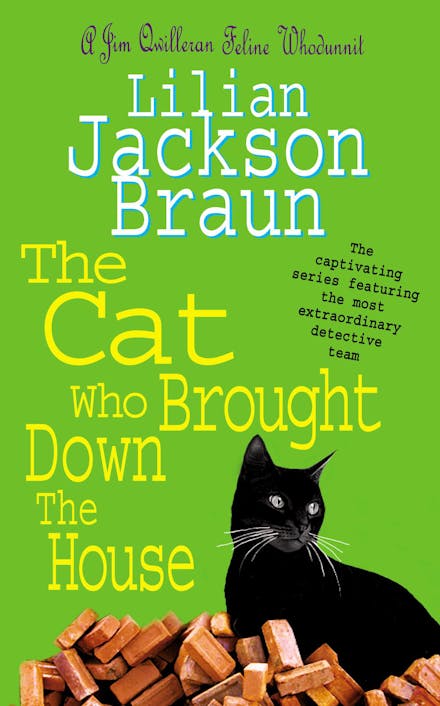 The Cat Who Brought Down The House (The Cat Who  Mysteries, Book 25)