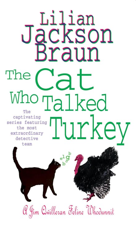 The Cat Who Talked Turkey (The Cat Who  Mysteries, Book 26)