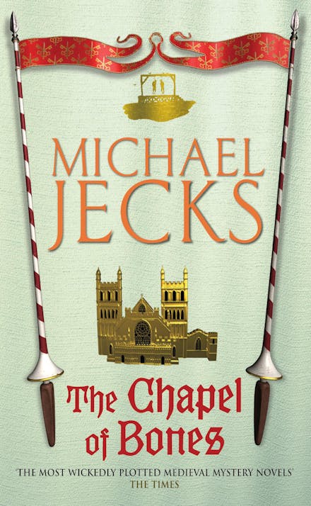 The Chapel of Bones (Last Templar Mysteries 18)