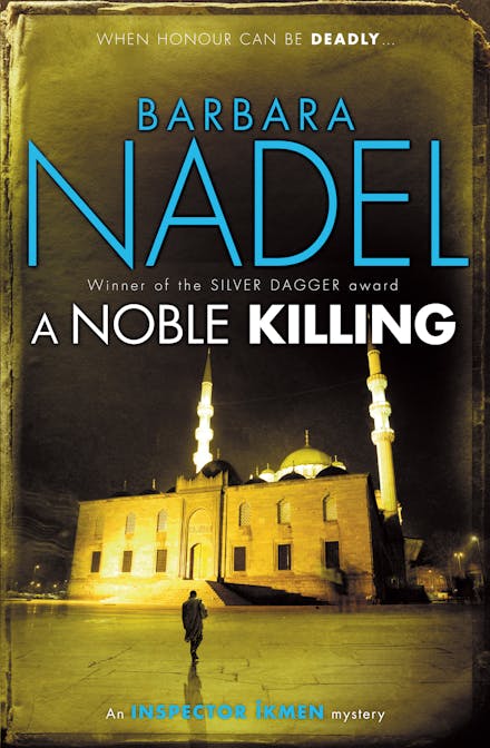 A Noble Killing (Inspector Ikmen Mystery 13)