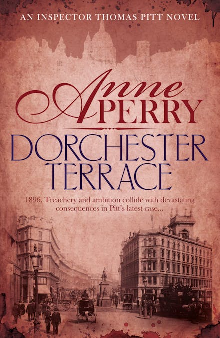 Dorchester Terrace (Thomas Pitt Mystery, Book 27)