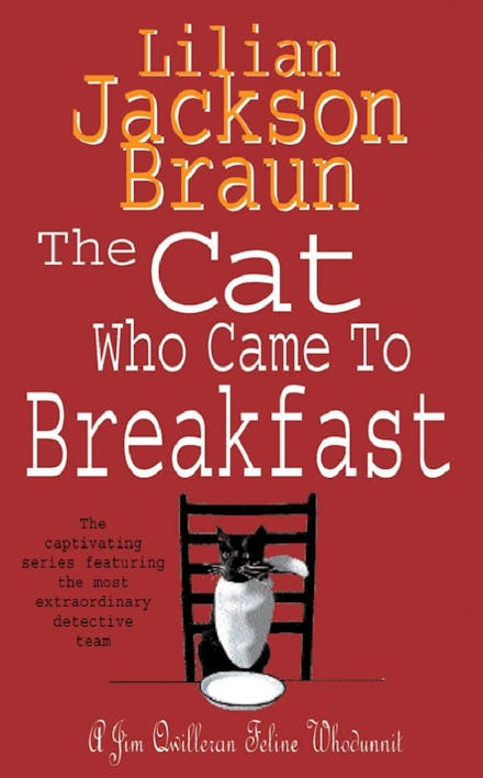 The Cat Who Came to Breakfast (The Cat Who  Mysteries, Book 16)