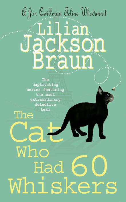 The Cat Who Had 60 Whiskers (The Cat Who  Mysteries, Book 29)