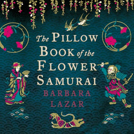 The Pillow Book of the Flower Samurai