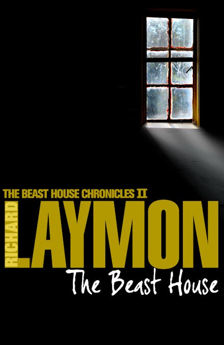 The Beast House (Beast House Chronicles, Book 2)