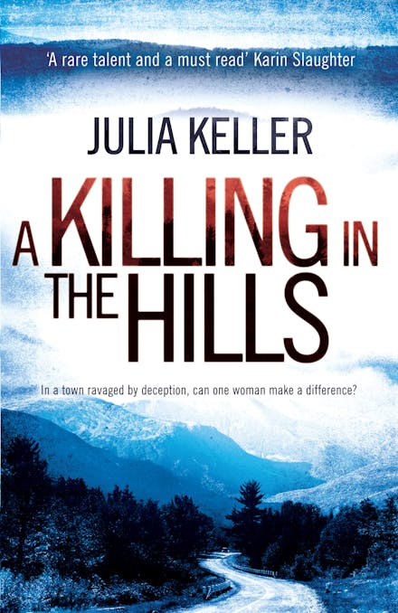 A Killing in the Hills (Bell Elkins, Book 1)