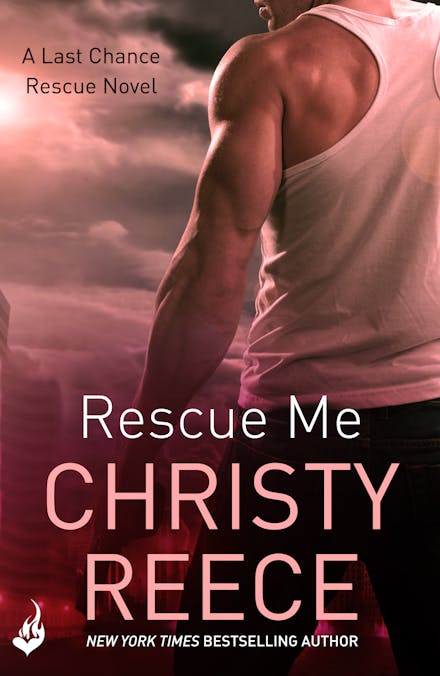 Rescue Me: Last Chance Rescue Book 1