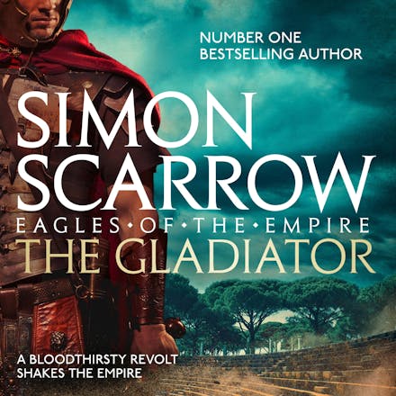 The Gladiator (Eagles of the Empire 9)