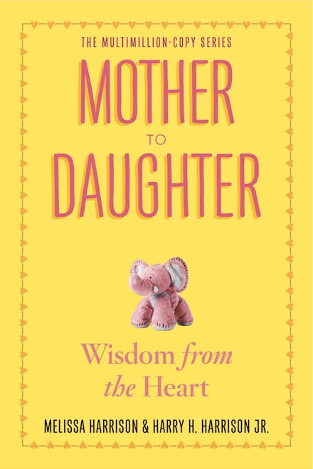 Mother to Daughter, Revised Edition