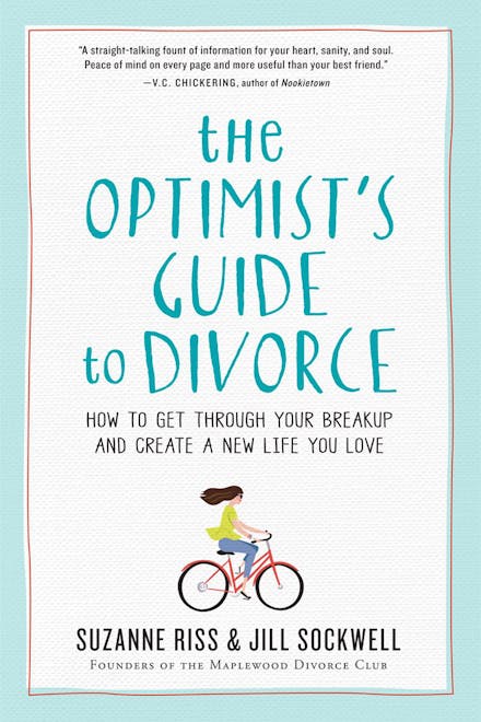 The Optimist's Guide to Divorce