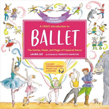 A Child's Introduction to Ballet