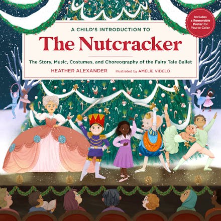 A Child's Introduction to the Nutcracker