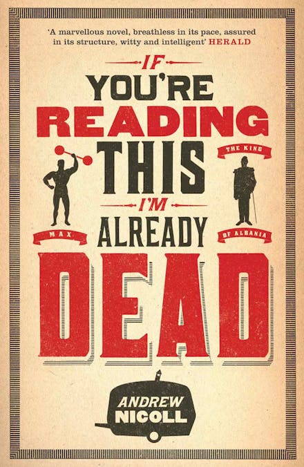 If You're Reading This, I'm Already Dead