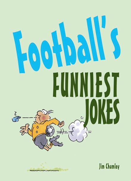 Football s Funniest Jokes