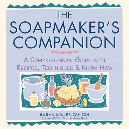 The Soapmaker's Companion