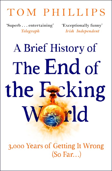 A Brief History of the End of the F*cking World