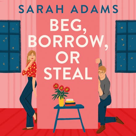 Beg, Borrow, or Steal