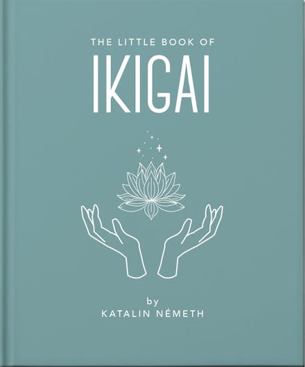 The Little Book of Ikigai