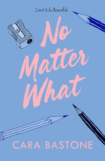 No Matter What