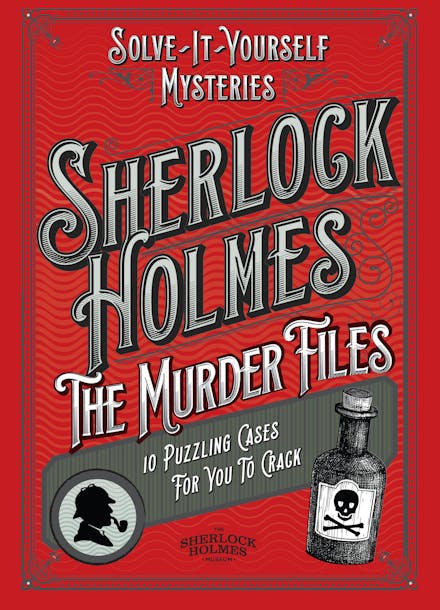 Sherlock Holmes: The Murder Files - 10 Puzzling Cases For You To Crack