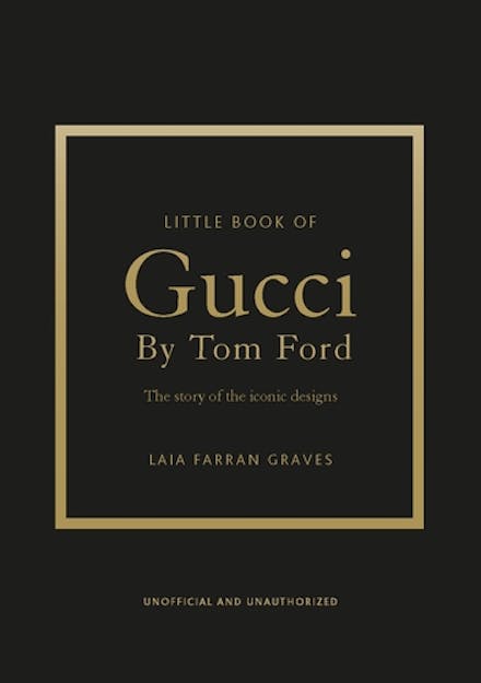 Little Book of Gucci by Tom Ford