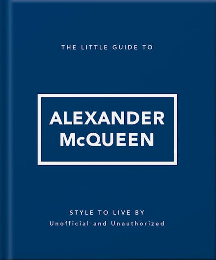The Little Guide to Alexander McQueen