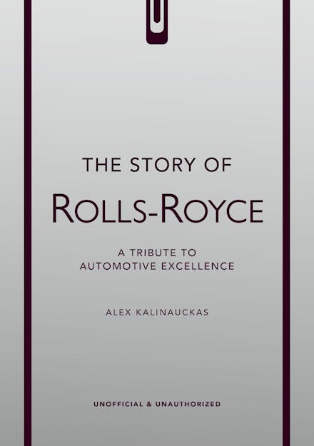 The Story of Rolls-Royce