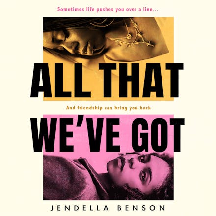 All That We've Got