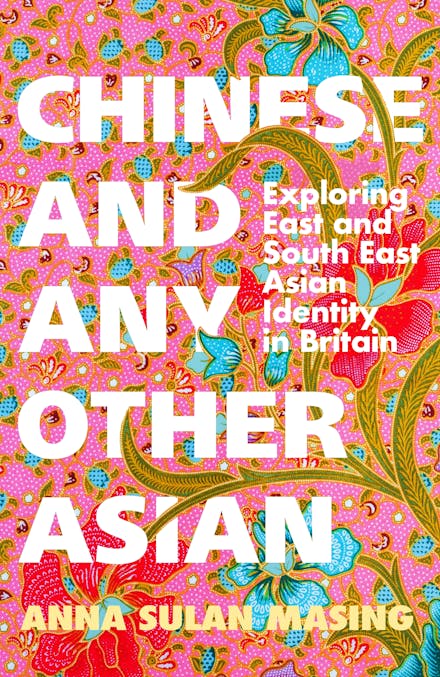 Chinese and Any Other Asian