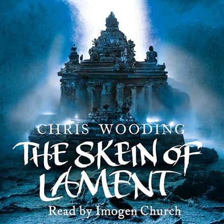 The Skein Of Lament