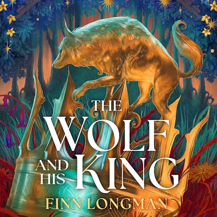 The Wolf and His King