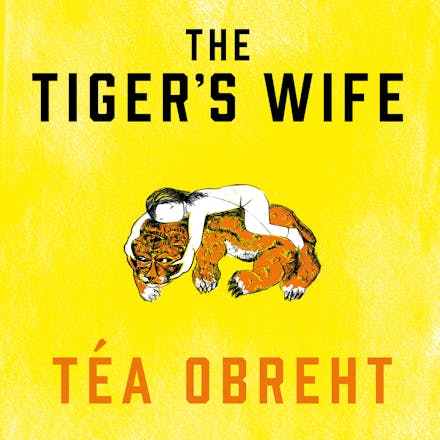 The Tiger's Wife